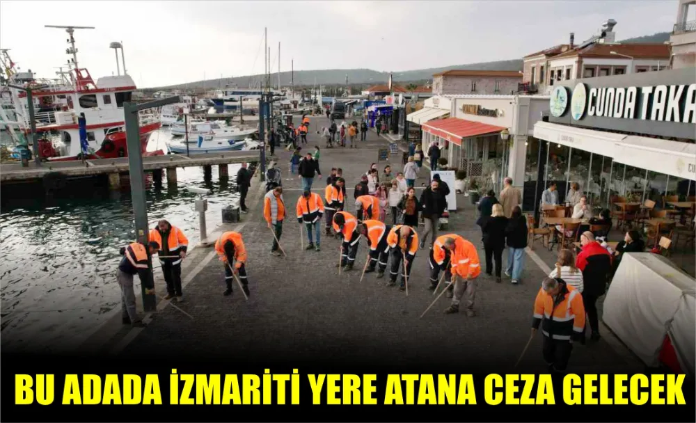 Bu adada izmariti yere atana ceza gelecek… İzmarit cezası…