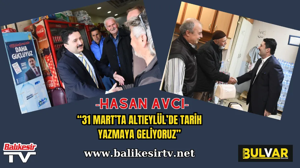 Hasan Avcı: “31 Mart